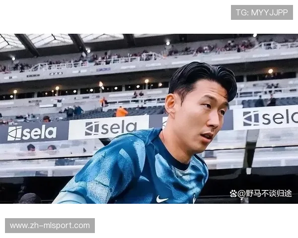 韩国队核心孙兴慜谈比赛压力，韩国球星孙兴慜在哪个俱乐部